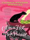 Cover image for Cat in a Hot Pink Pursuit